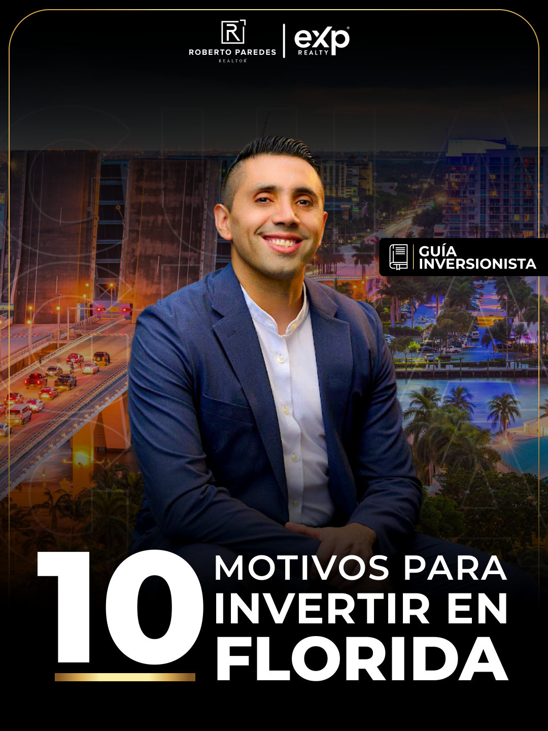 Portada de la guía: 10 motivos para invertir en Florida