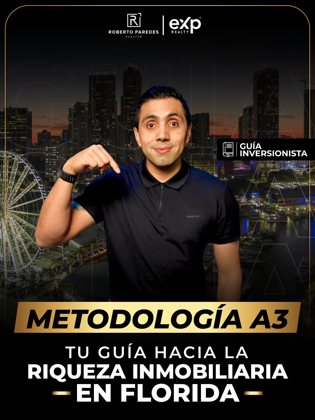 Portada de la guía: Metodología A3 hacia la riqueza inmobiliaria